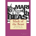 Mark of the Beast: Hidden in Plain Sight