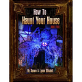 How to Haunt Your House, Book Four