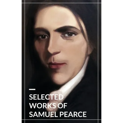 Selected Works of Samuel Pearce