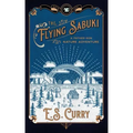 The Flying Sabuki: A Father-Son Nature Adventure