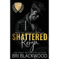 Shattered Reign
