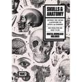 Skulls & Anatomy: Copyright Free Vintage Illustrations for Artists & Designers