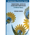 Transitional Justice in Established Democracies: A Political Theory