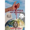 A Sack Full of Blood