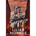Big Bossy Surprise: A Billionaire Boss Romance