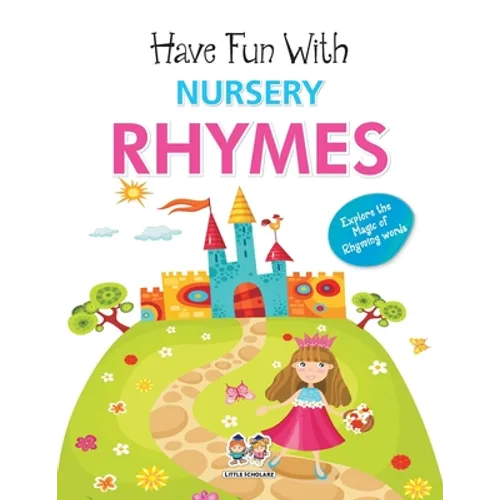 Have Fun With Nursery Rhymes