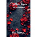 Phantom Kisses