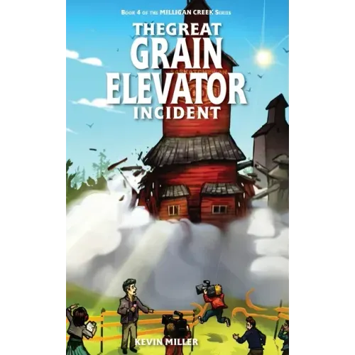 The Great Grain Elevator Incident