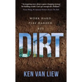 Dirt: Work Hard, Play Harder