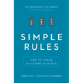 Simple Rules: How to Thrive in a Complex World
