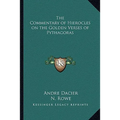 The Commentary of Hierocles on the Golden Verses of Pythagoras