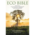 Eco Bible: Volume 2: An Ecological Commentary on Leviticus, Numbers, and Deuteronomy