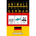 Animals - English to German Flashcard Book: Black and White Edition
