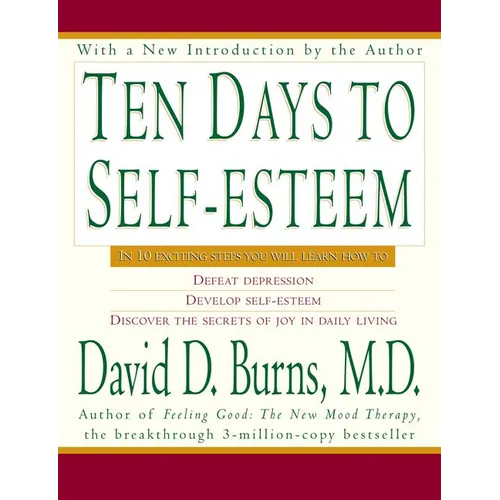 Ten Days to Self-Esteem