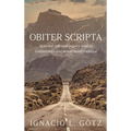 Obiter Scripta: Selected refereed papers read at conferences and newer sundry essays