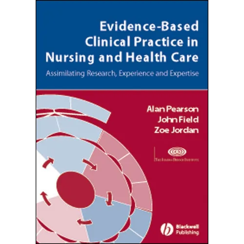 Evidence Based Clinical Practice Nursing