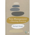 Pain Management in Nursing Practice