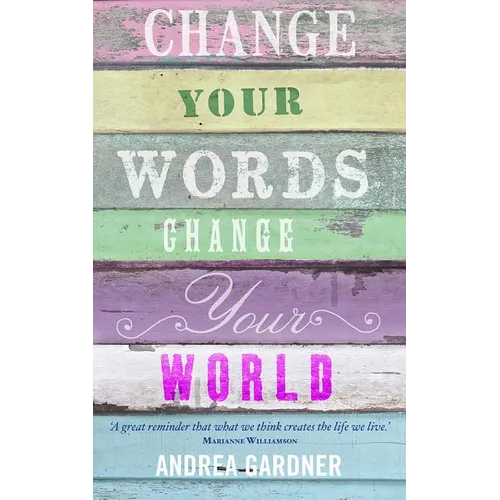 Change Your Words, Change Your World