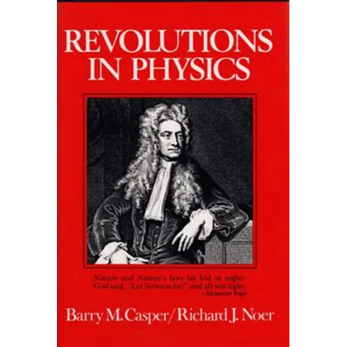 Revolutions in Physics