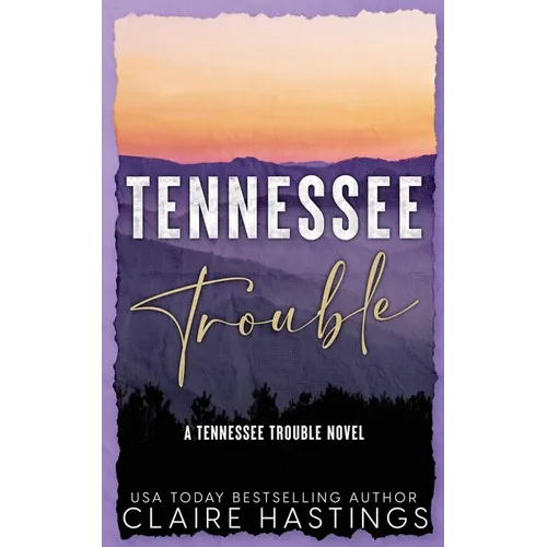 Tennessee Trouble