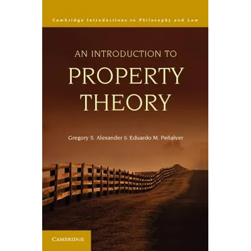 An Introduction to Property Theory