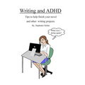 Writing and ADHD: Tips to help finish your novel and other writing projects.