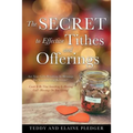 The Secret to Effective Tithes and Offerings