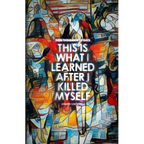 These Thousands of Days: This is What I Learned After I Killed Myself - Paperback