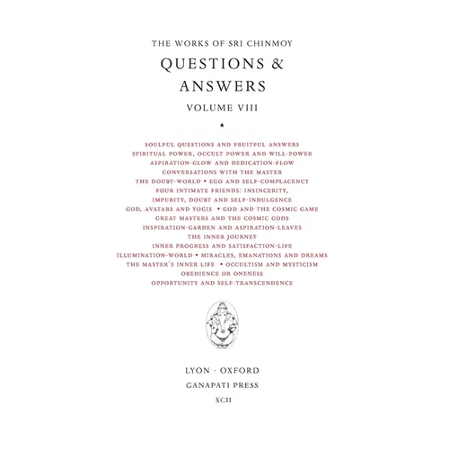 Sri Chinmoy: Answers VIII