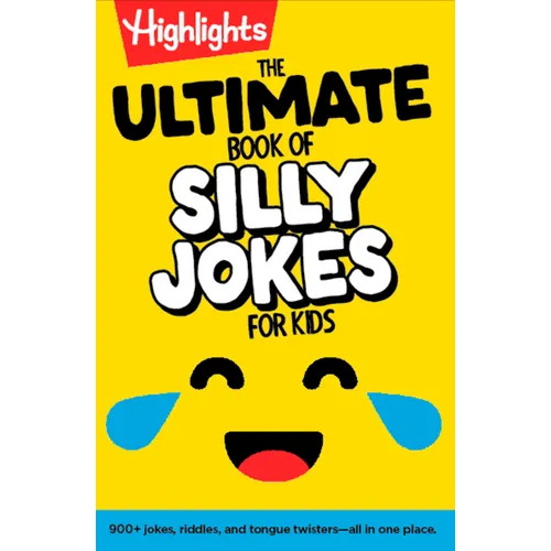 The Ultimate Book of Silly Jokes for Kids