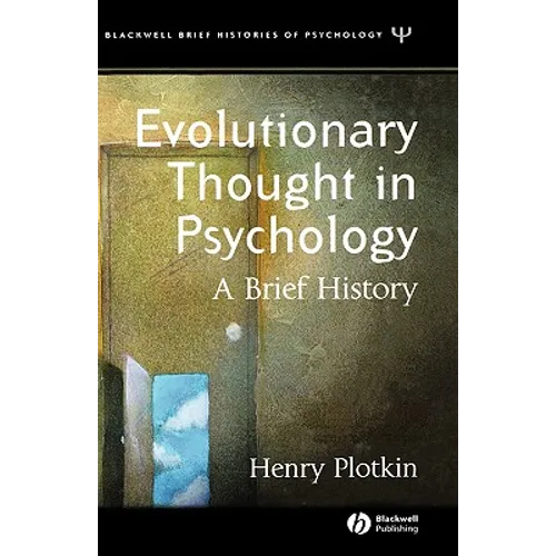 Evolutionary Thought in Psychology