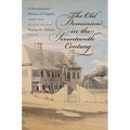 The Old Dominion in the Seventeenth Century: A Documentary History of Virginia, 1606-1700
