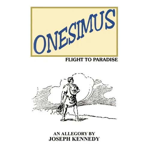 Onesimus: Flight to Paradise