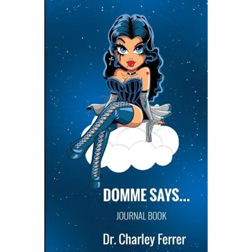 Domme Says