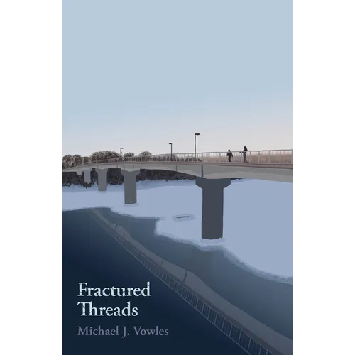 Fractured Threads
