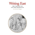 Writing East: The Travels of Sir John Mandeville