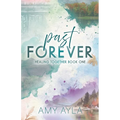 Past Forever