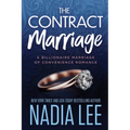 The Contract Marriage: A Billionaire Marriage of Convenience Romance