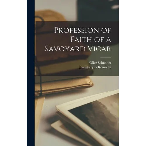 Profession of Faith of a Savoyard Vicar