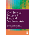 Civil Service Systems in East and Southeast Asia