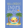 Will & Patrick's Endless Honeymoon