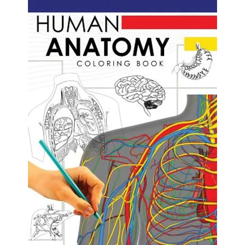 Human Anatomy Coloring Book: A Complete Study Guide (5th Edition)