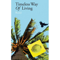 Timeless way of living