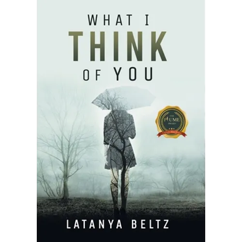 What I Think of You