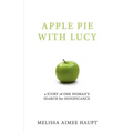 Apple Pie with Lucy