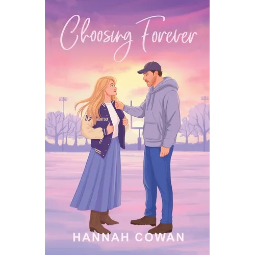 Choosing Forever Special Edition
