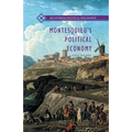 Montesquieu's Political Economy