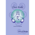 Usui Reiki Level Two Manual
