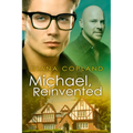Michael, Reinvented