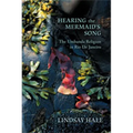 Hearing the Mermaid's Song: The Umbanda Religion in Rio de Janeiro